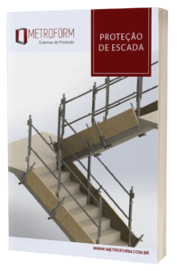 PROTEÇÃO DE ESCADA PROTEÇÃO DE ESCADA